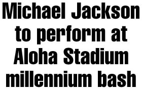 Jackson to perform at millennium bash
