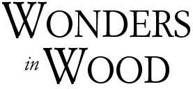 Wonders in Wood