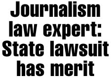 Journalism law expert: State lawsuit has merit