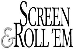 Screen & Roll 'em