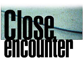 Close encounter