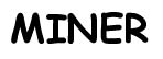  Miner
