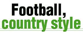 Football, country style