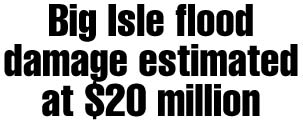 Big Isle flood damage estimated at $20 million; areas isolated