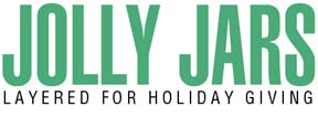 Jolly jars: Layered for holiday giving