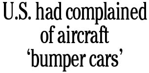 U.S. had complained over air 'bumper cars'