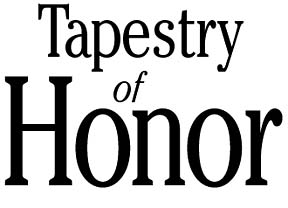Tapestry of Honor