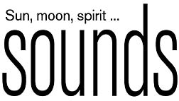 Sun, moon, spirit ... sounds