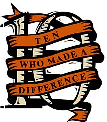 Ten who made a difference