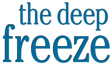 The deep freeze