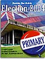 2004 Primary Election Guide