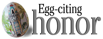 Egg-citing honor