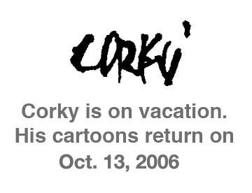 Corky's Editorial cartoon
