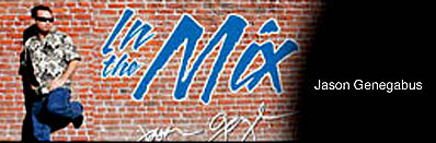 In The Mix by Jason Genegabus